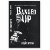 Banged up 1