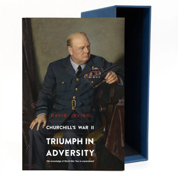 Churchill's war, volume ii: triumph in adversity - signed - boxed edition