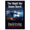 The night the dams burst