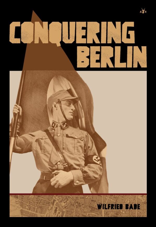 Conquering berlin by wilfrid bade - image 6