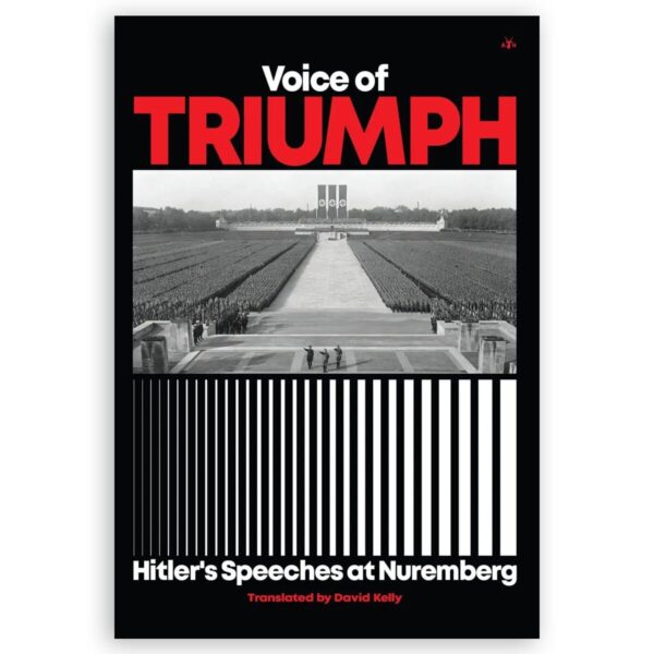 Voice of triumph: hitler’s speeches at nuremberg