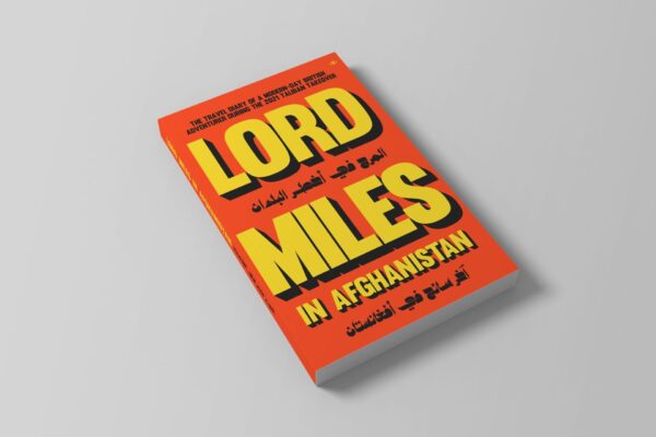 Lord miles in afghanistan - image 3