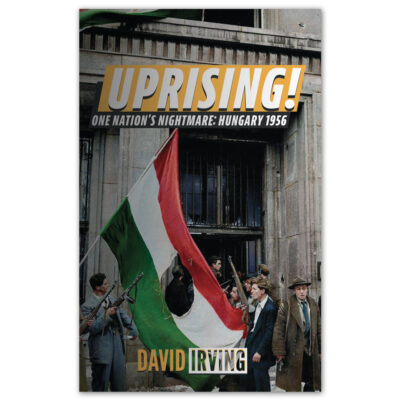 Uprising! Hungary 1956: One Nation's Nightmare (eBook)