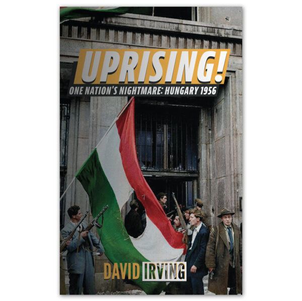 Uprising! Hungary 1956: one nation's nightmare (2025 edition)